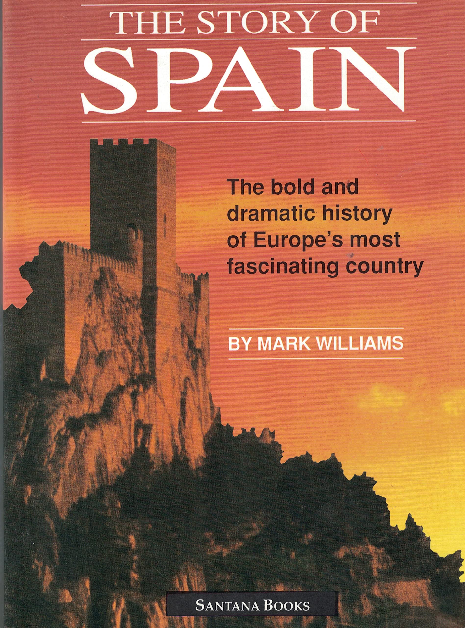 The Story of Spain Politics & History
