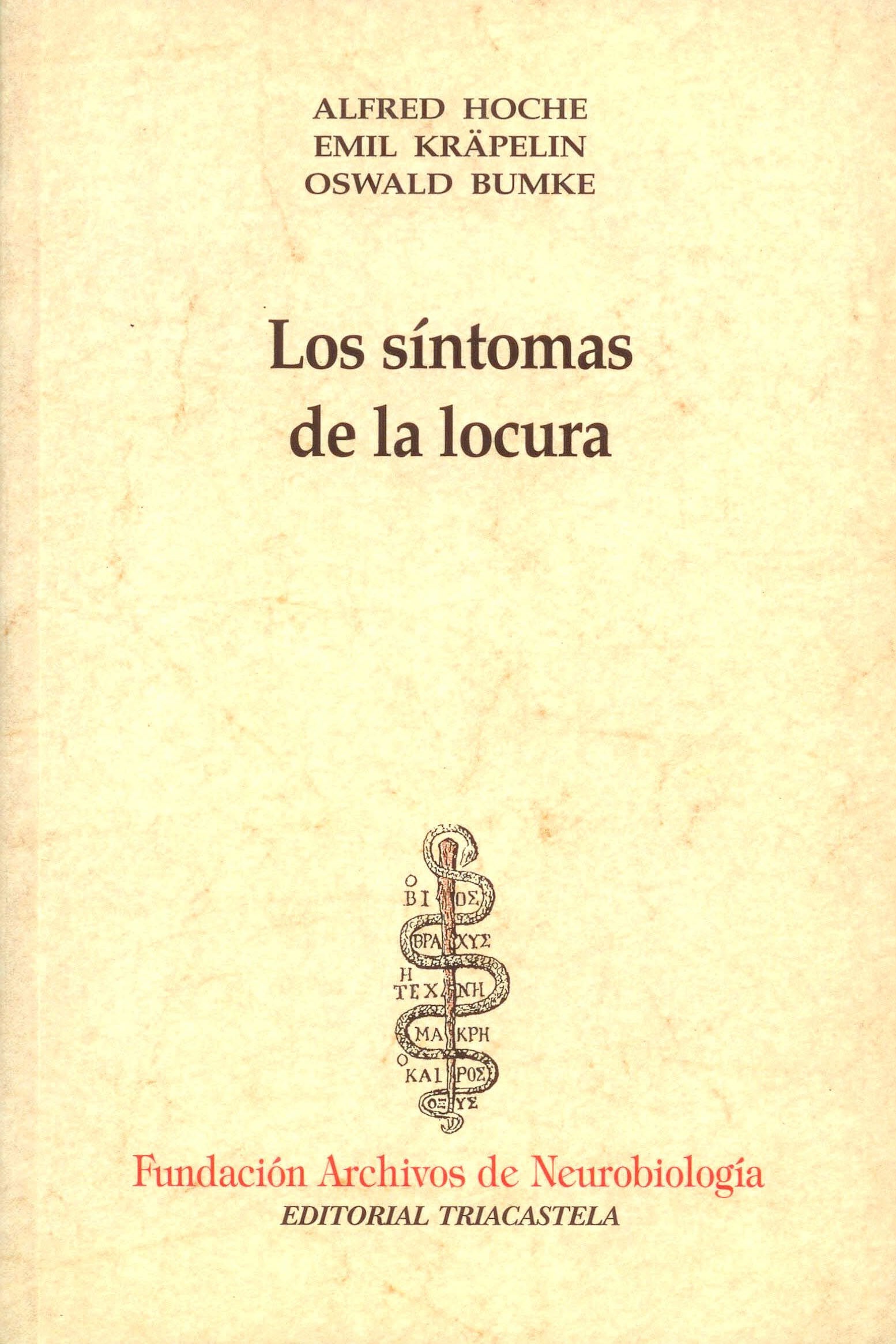 Los síntomas de la locura Books