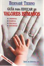 Guia para educar en valores humanos book