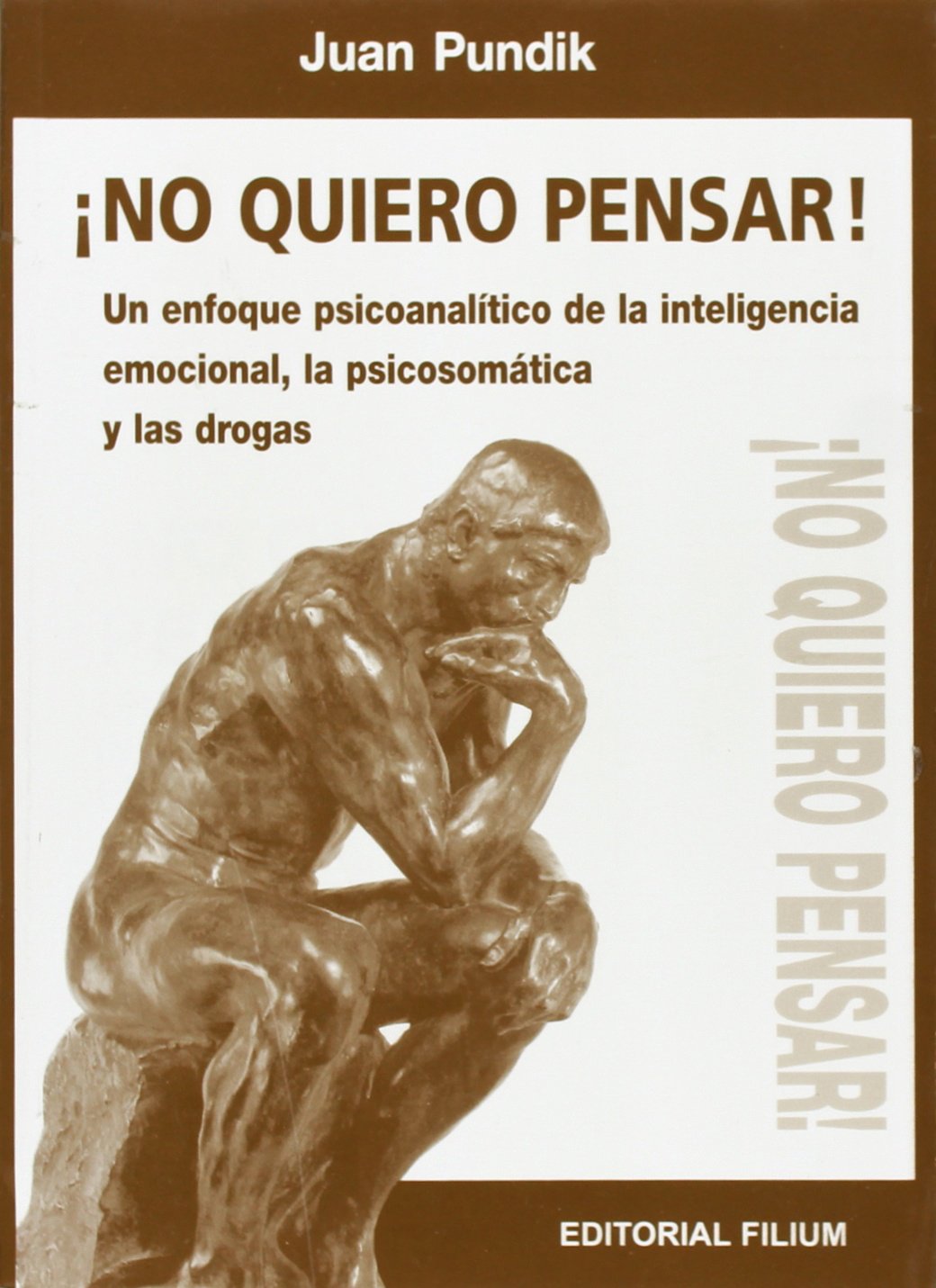 ¡no quiero pensar¡ book
