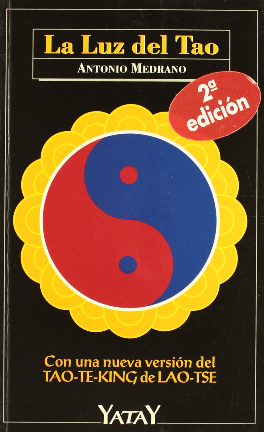 La luz del tao : Tao-te-king de Lao-Tse book