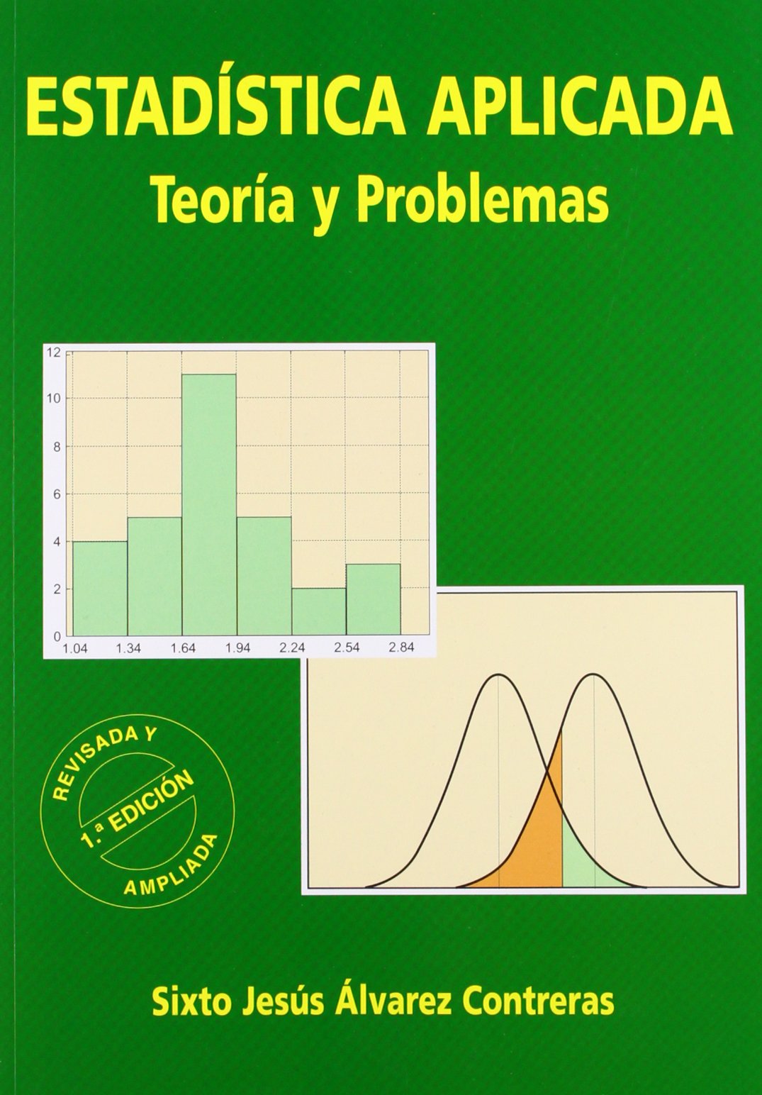 Estadística aplicada, teoría y problemas book