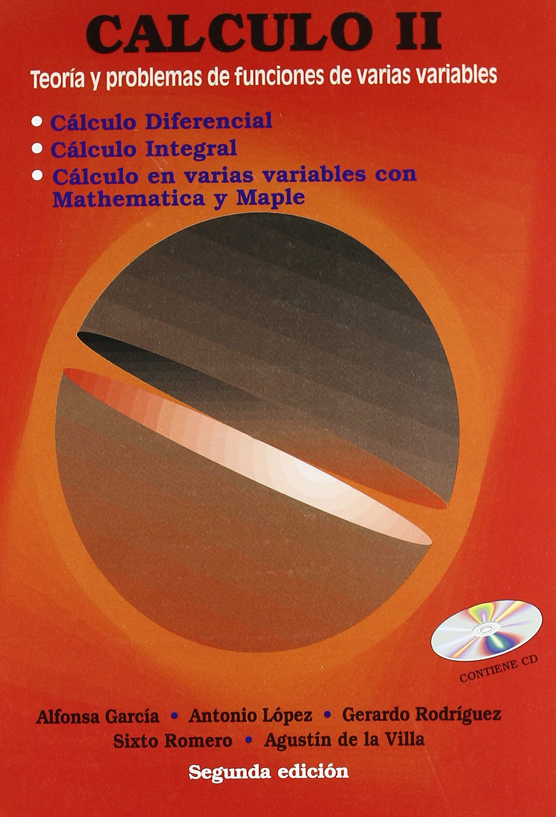 Cálculo II: teoría y problemas de funciones de varias variables Books
