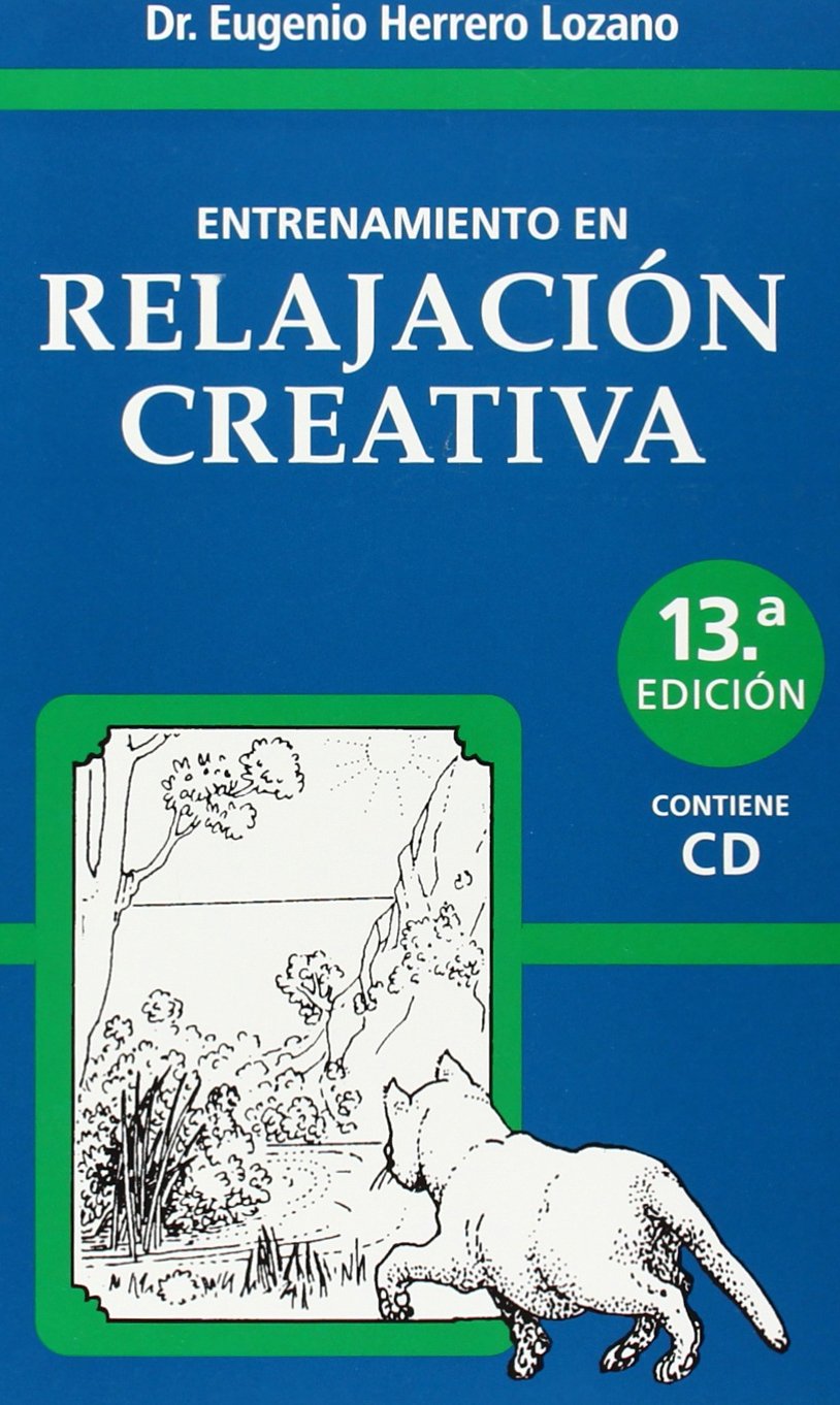 Herrero Lozano, E: Entrenamiento en relajación creativa book