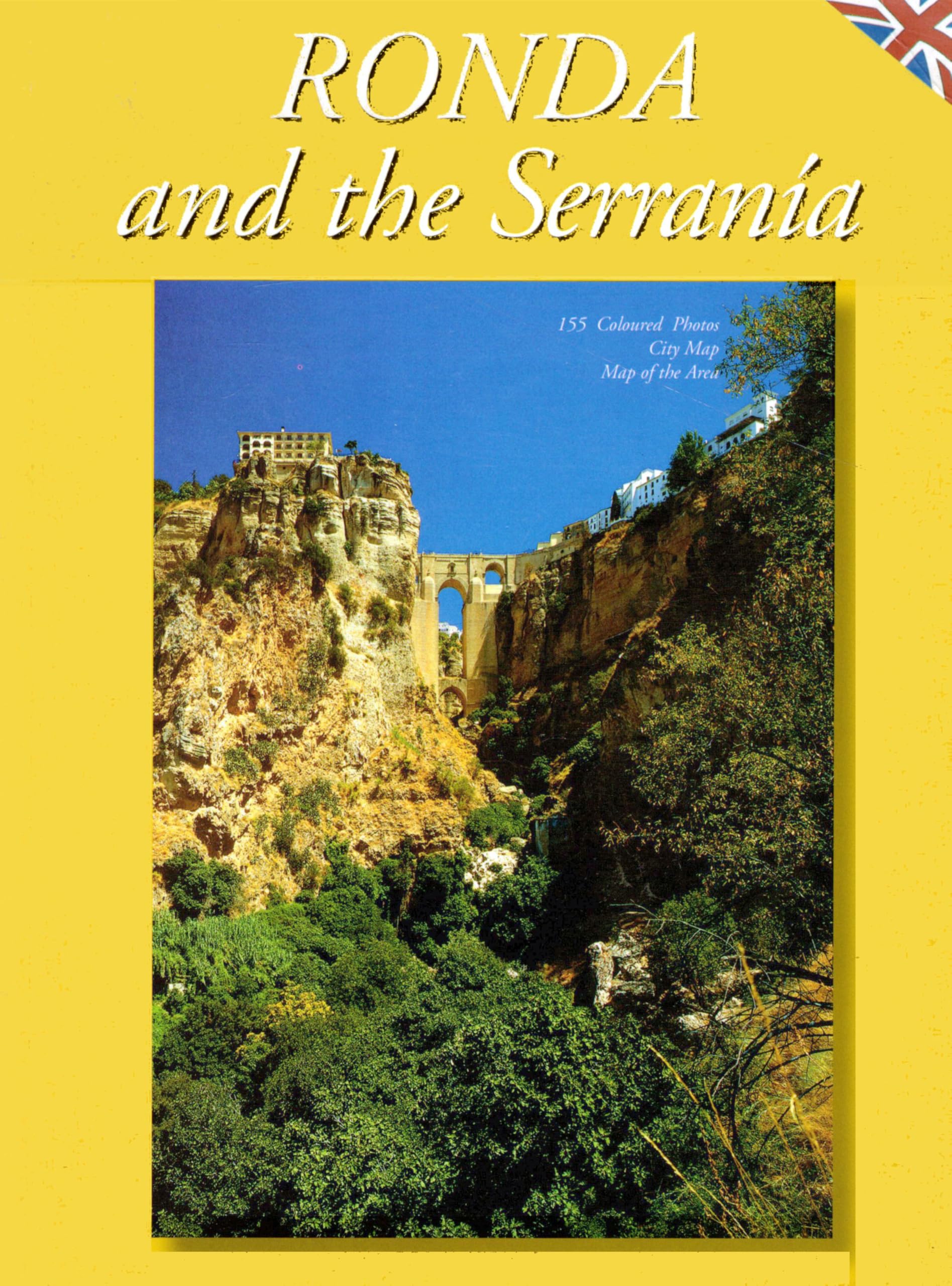 Ronda "Dreamed City" and the Serrania Books