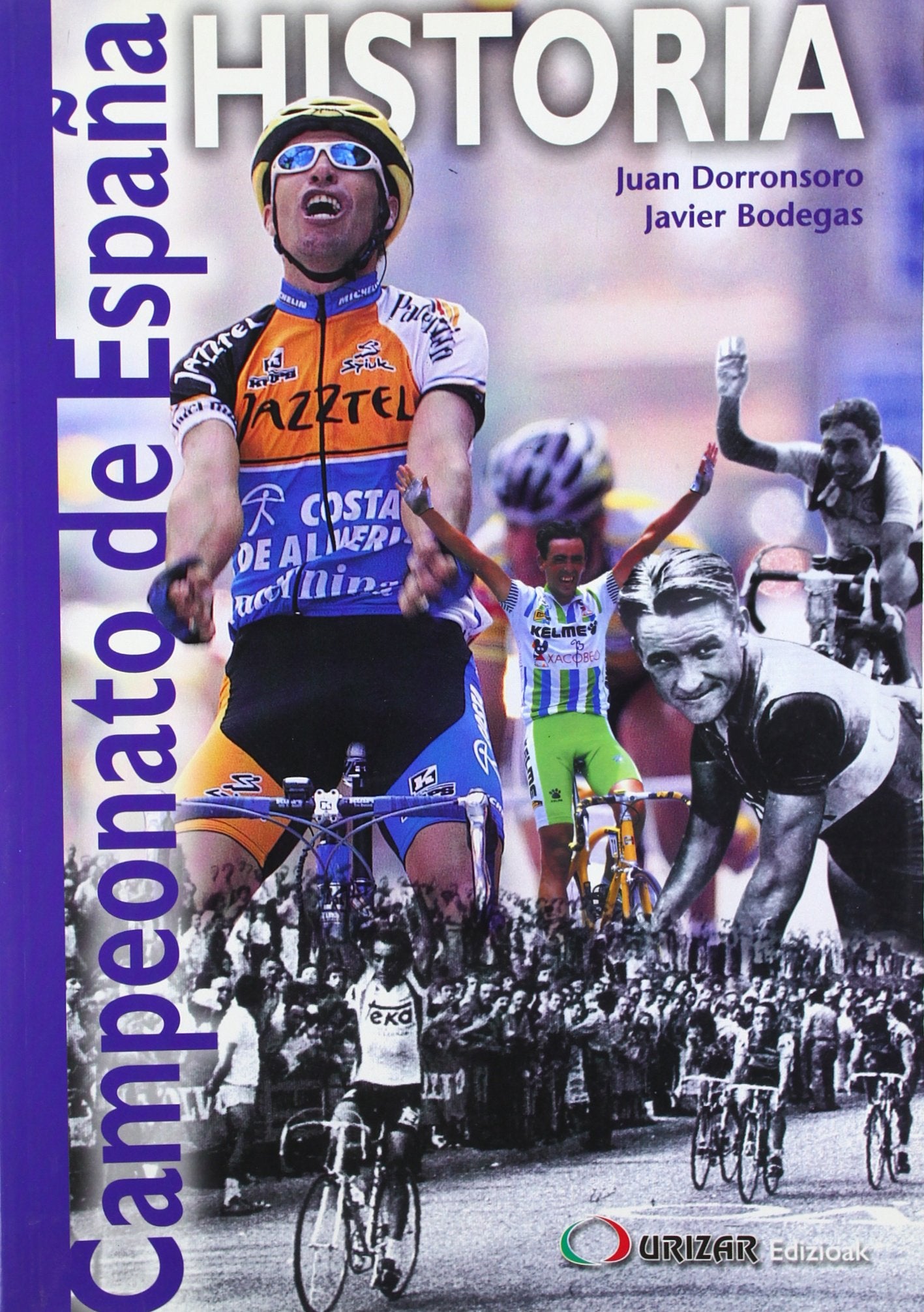Historia Del Campeonato De España book
