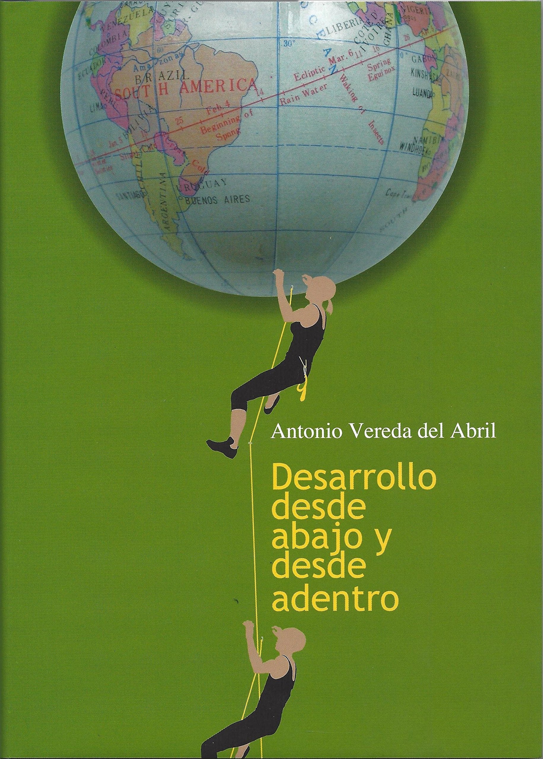 Desarrollo desde abajo y desde adentro Books