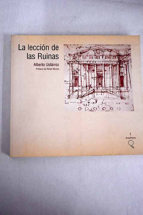 La lección de las ruinas (arquíthesis, Band 1) Books