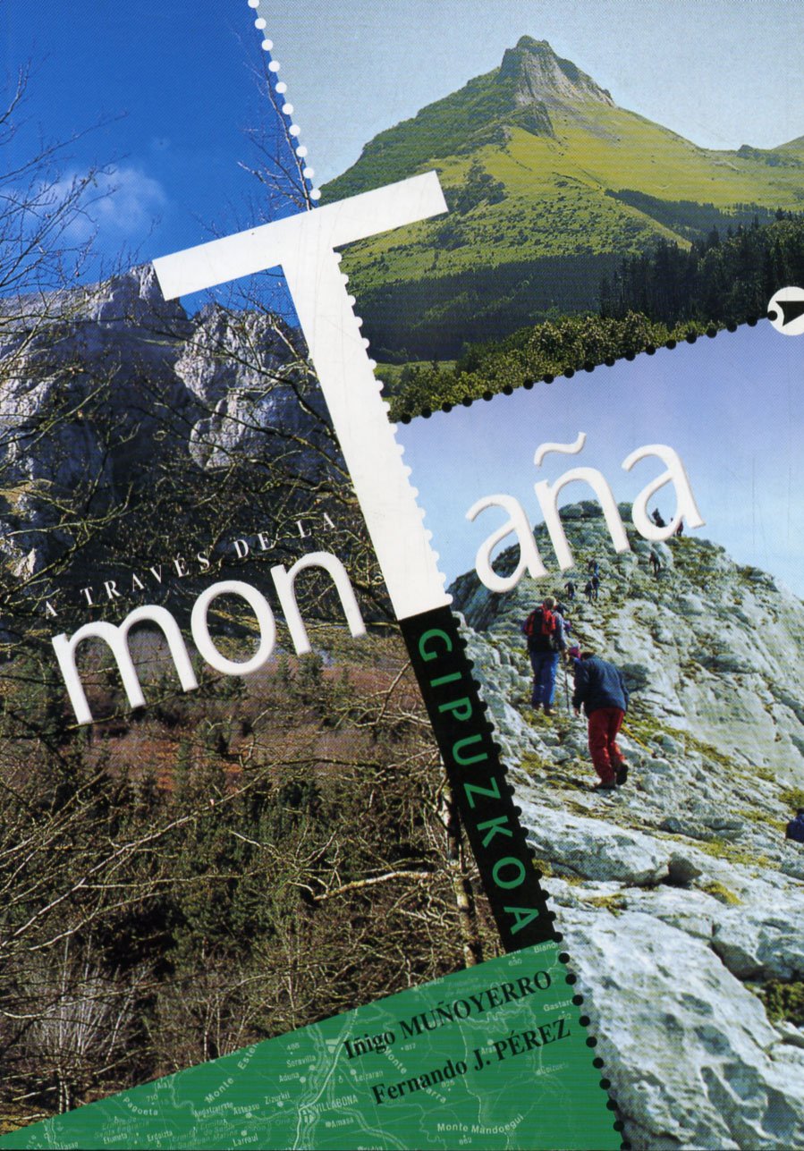 Gipuzkoa a traves de la montaña book