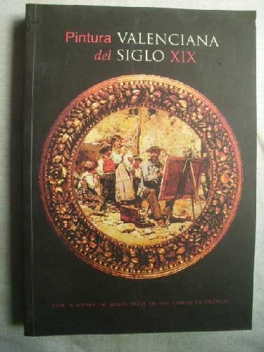 Pintura valenciana del siglo XIX Books