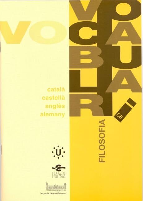 Vocabulari de Filosofia (4 llengües) (VOCABULARIS SLC) Books