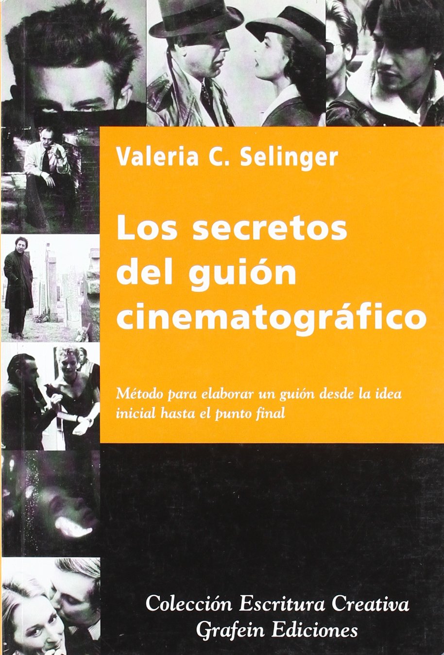 Secretos del guión cinematográfico Learning & Reference