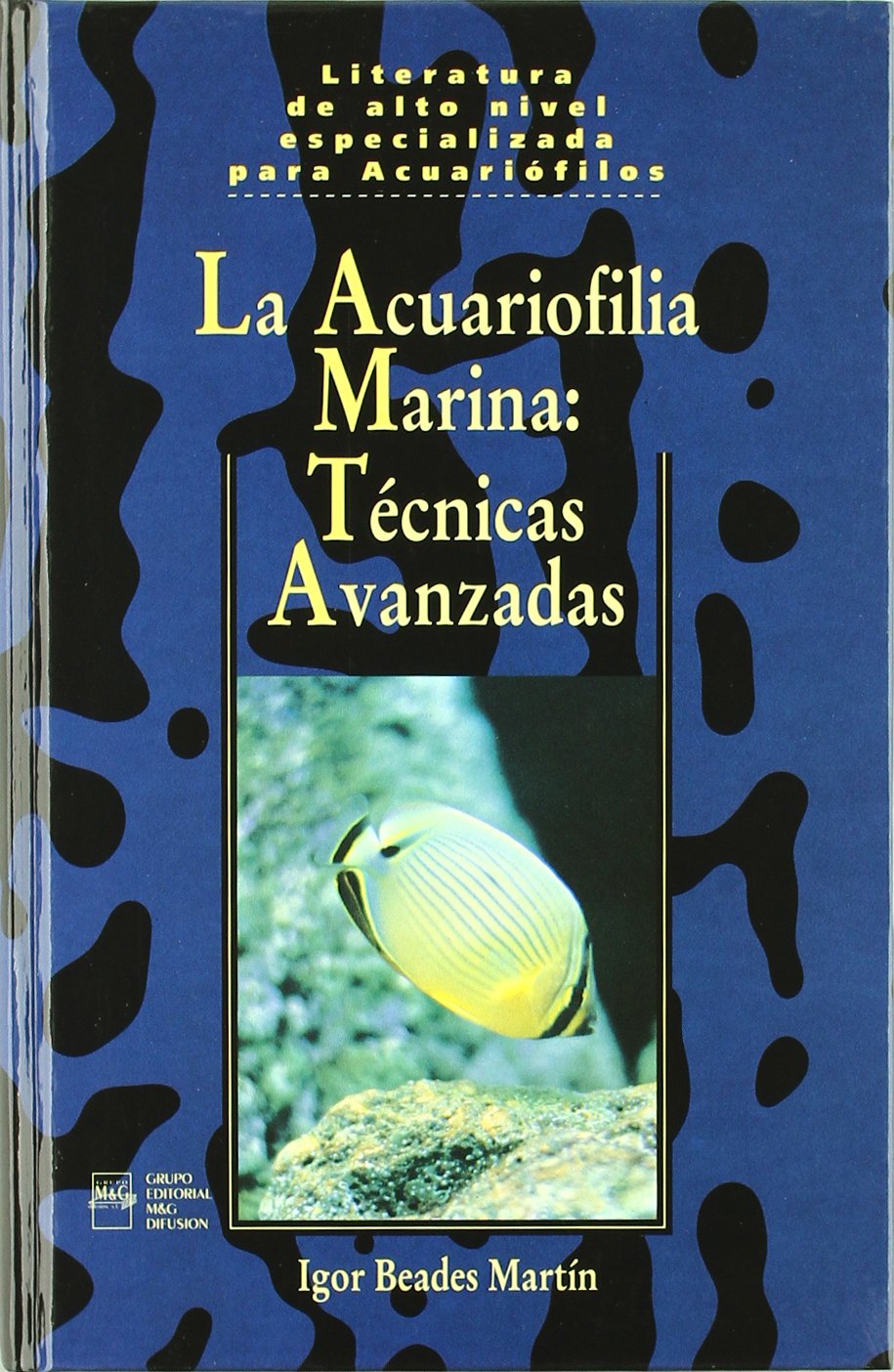 Acuariofilia marina: tecnicas avanzadas book