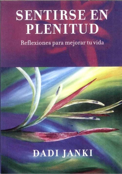 Sentirse en plenitud: reflexiones para mejorar tu vida book
