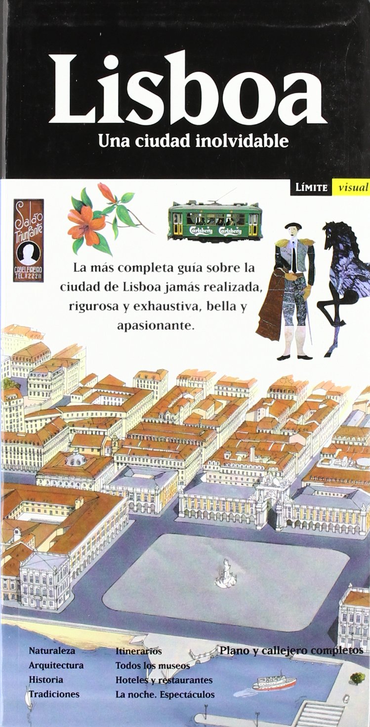 Lisboa, una ciudad inolvidable (Guias Limite) Learning & Reference