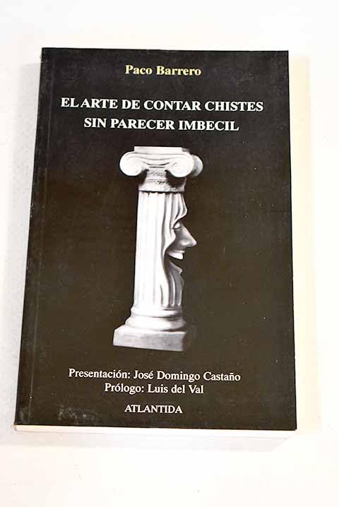El arte de contar chistes sin parecer imbécil Books