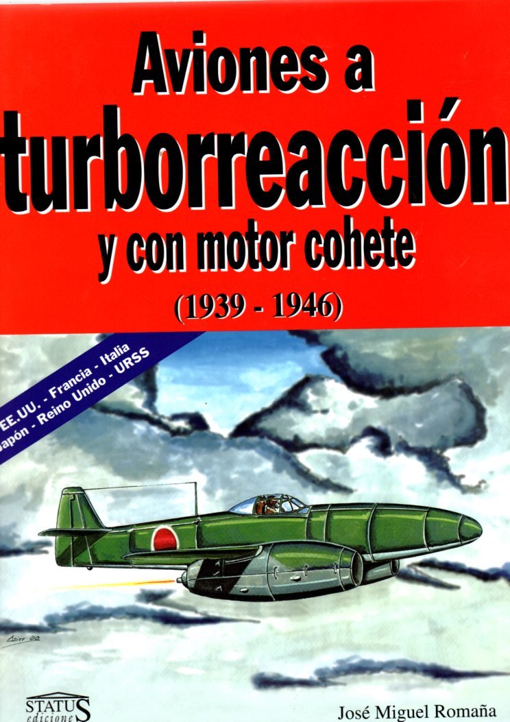 Aviones a Turborreaccion y Con Motor Cohete 1939 book