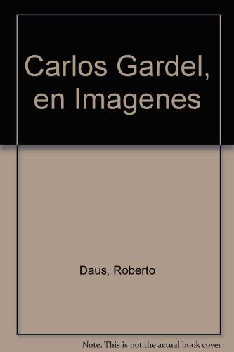 Carlos Gardel, en Imagenes Books