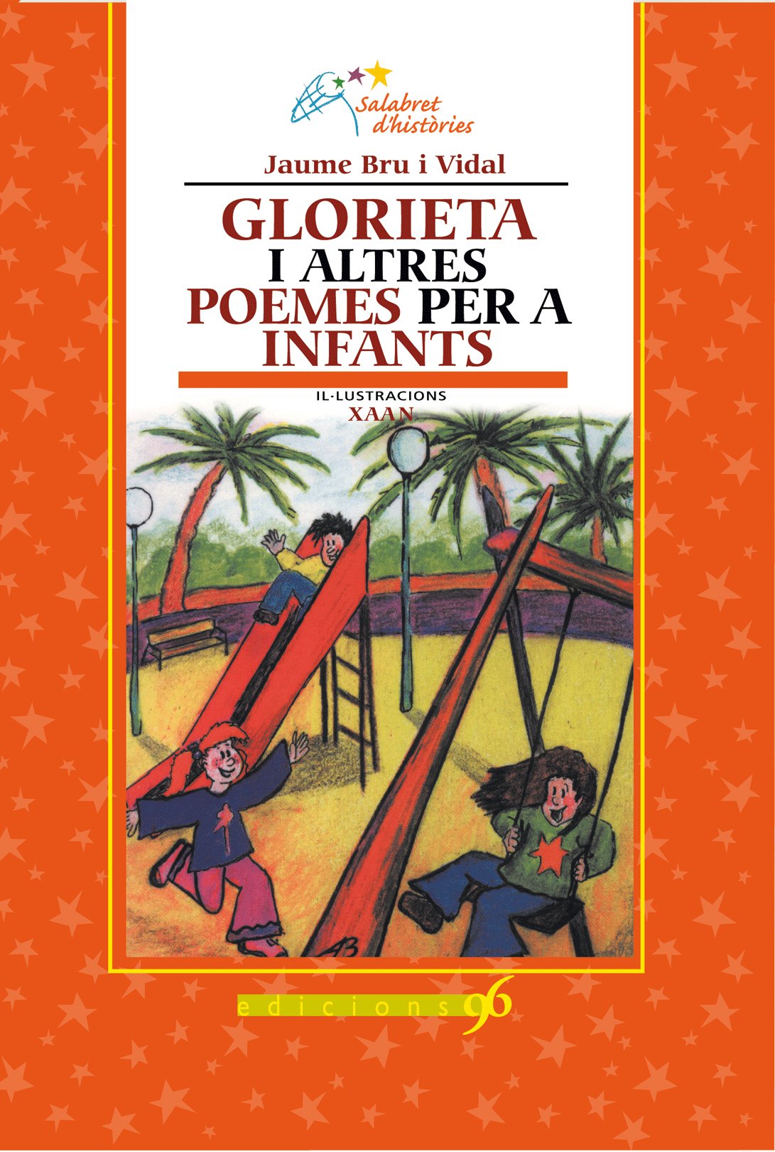 Glorieta i altres poemes per a infants (Salabret d'històries, Band 2) Books
