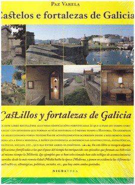 Castelos e fortalezas de Galicia =castillos y fortalezas de Galicia book