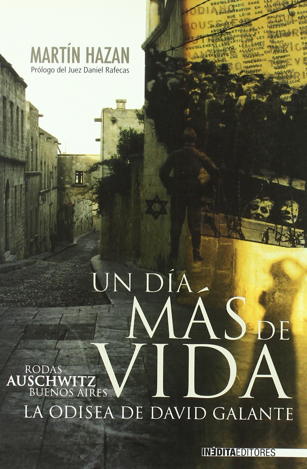 Un día más de vida : la odisea de David Galante Learning & Reference