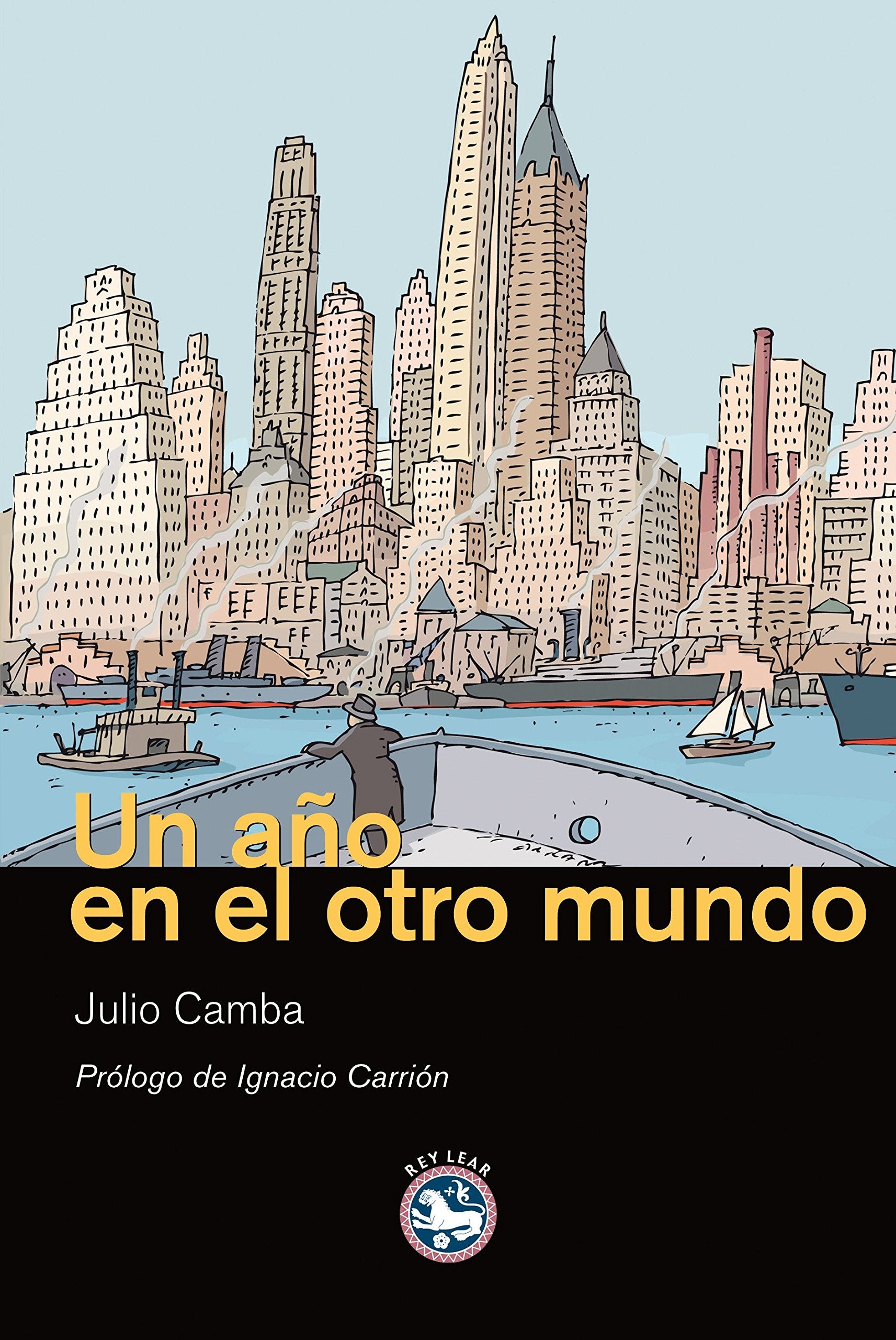 Un año en el otro mundo (Literatura, Band 24) Contemporary literature