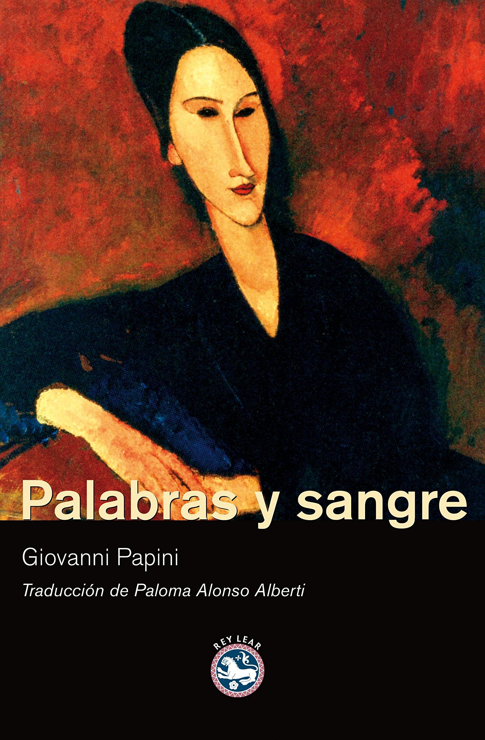 Palabras y sangre (Literatura, Band 33) Classics