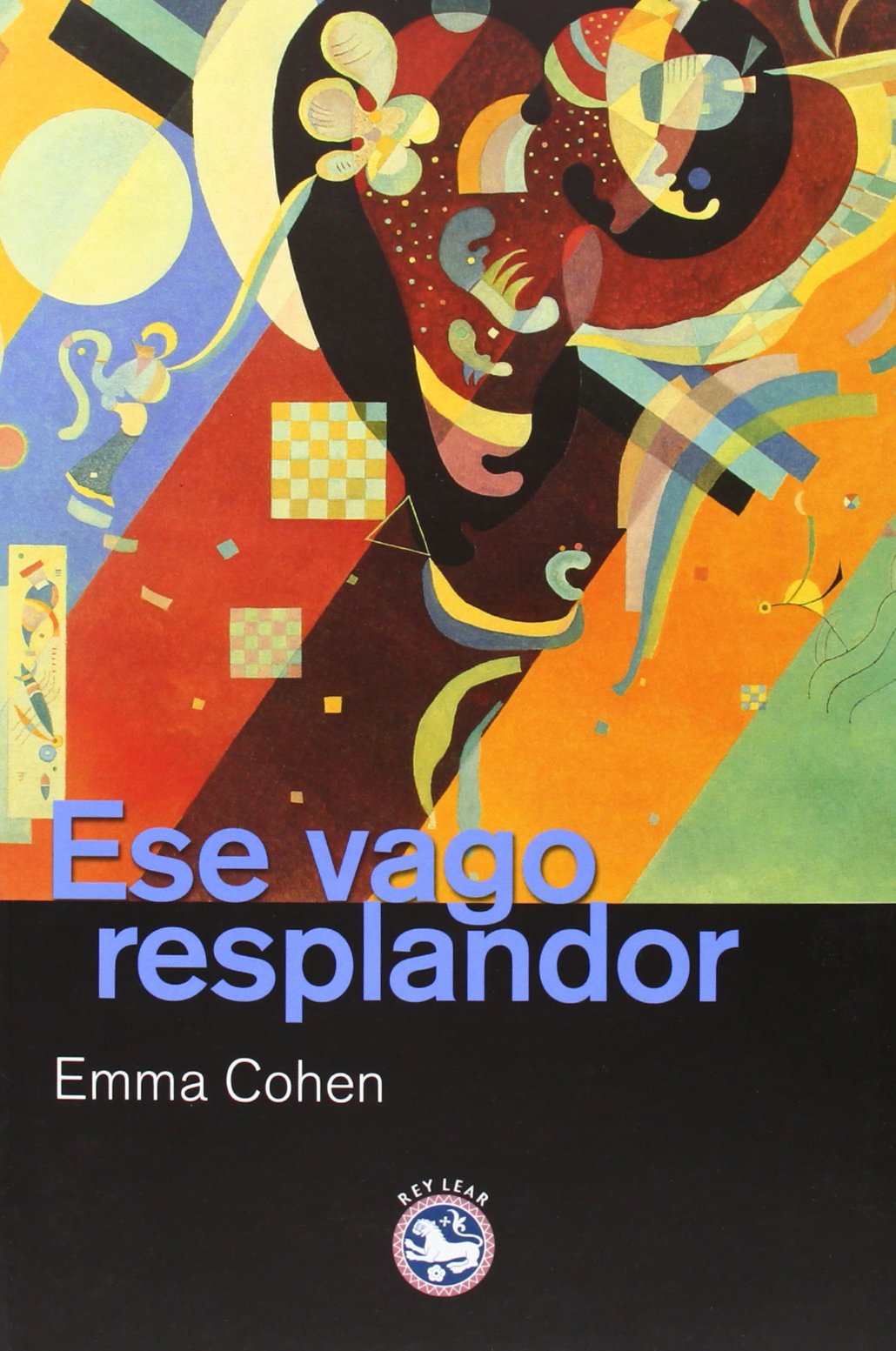 Ese vago resplandor (Literatura Rey Lear, Band 43) Contemporary literature