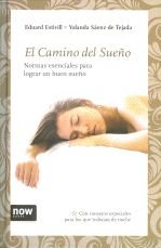 El camino del sueño : normas esenciales para conseguir un buen sueño Learning & Reference