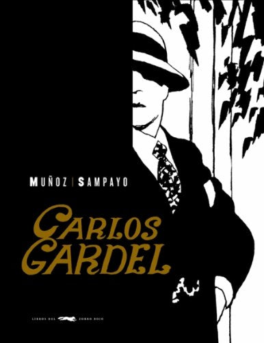 Carlos Gardel, la voz del Rio de la Plata (NOVELA GRÁFICA) Manga