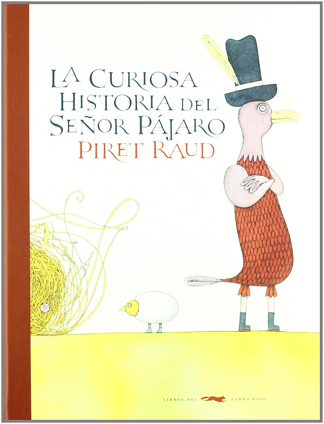 La curiosa historia del Señor Pájaro Learning & Reference
