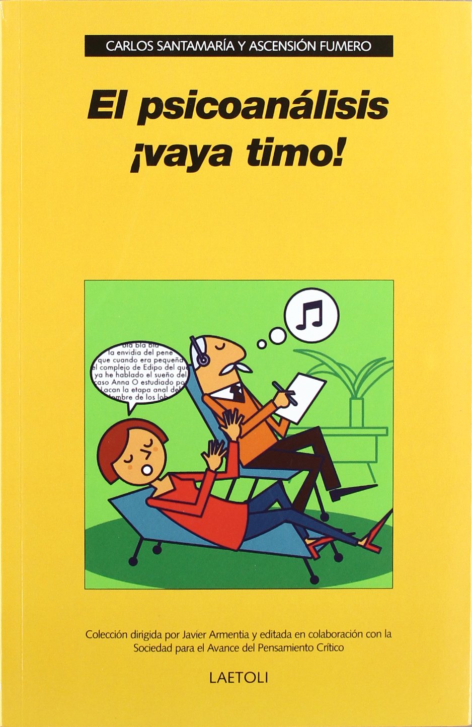 El psicoanálisis ¡vaya timo! Books