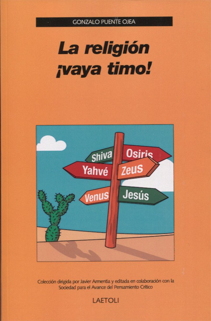 La religión ¡vaya timo! book