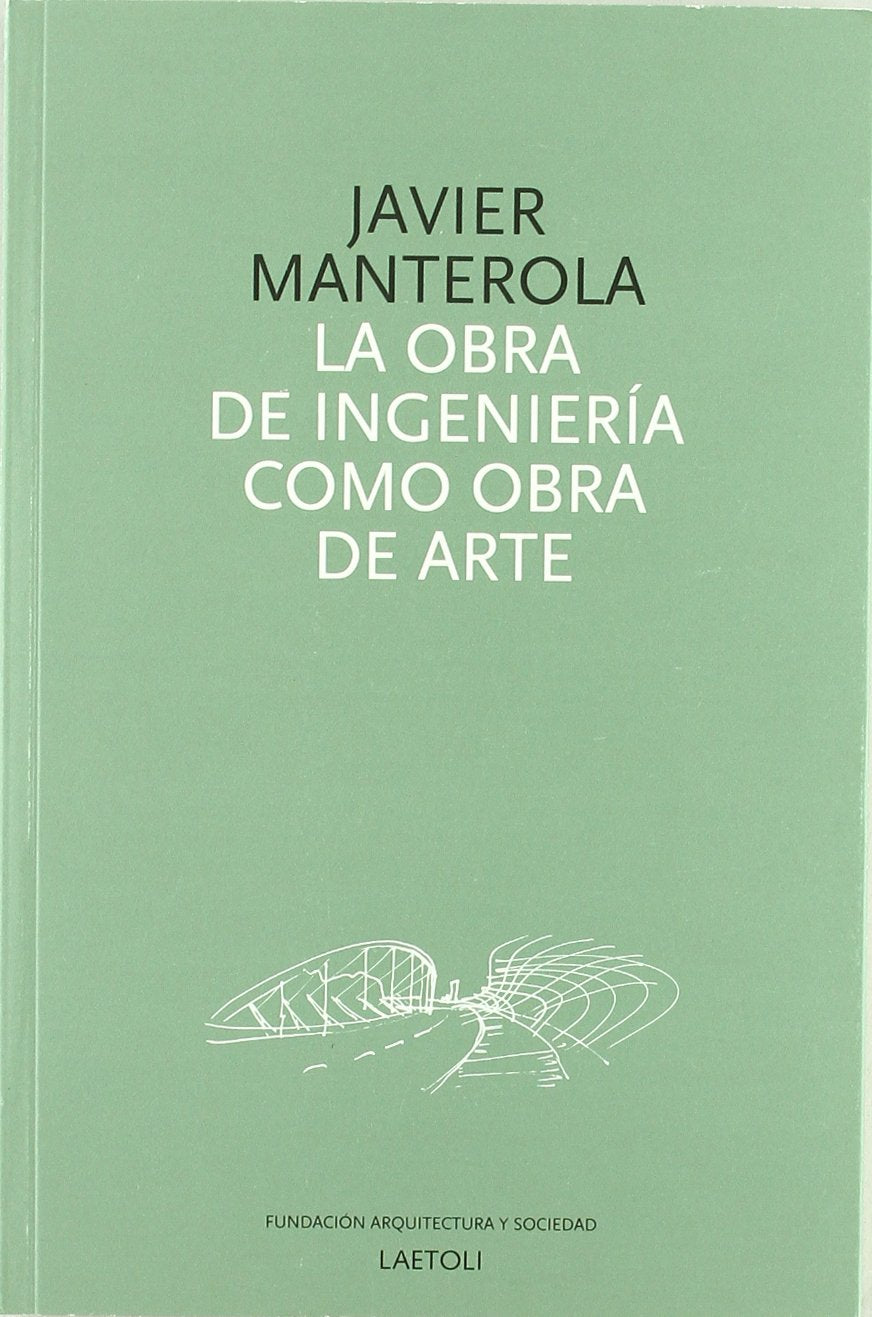 La obra de ingeniería como obra de arte Learning & Reference