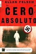 Cero absoluto/ The Day after Tomorrow book