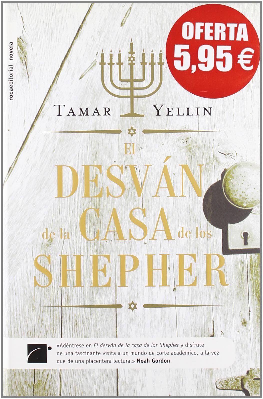 El desvan de la casa de los Shepher/ The Genizah of the House of Shepher book