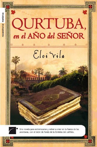 Qurtuba: El ano del senor/ The Year of the Lord book