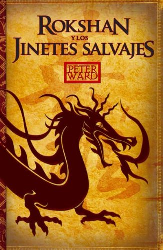 Rokshan y los jinetes salvajes book
