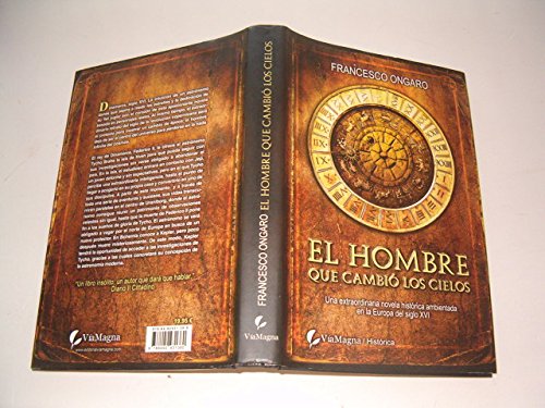 Hombre que cambio los cielos, el (Historica (viamagna)) Books