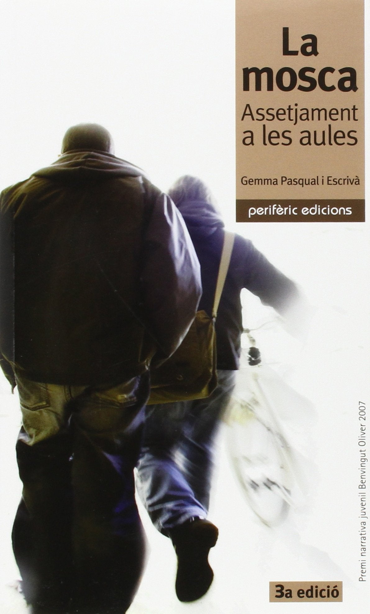 La mosca: Assetjament a les aules book