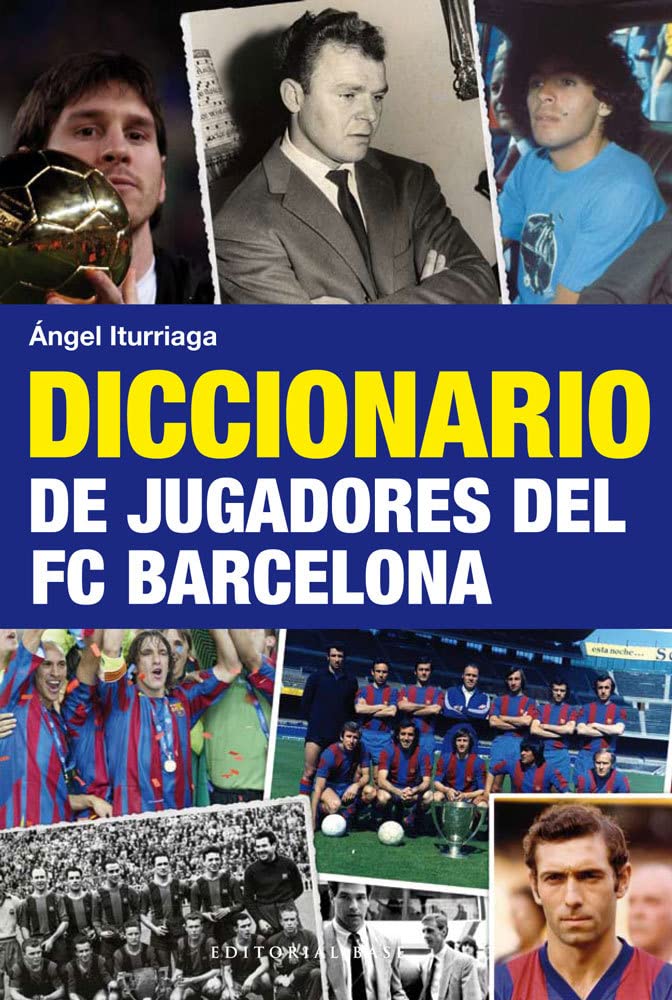 Diccionario de Jugadores del FC Barcelona book