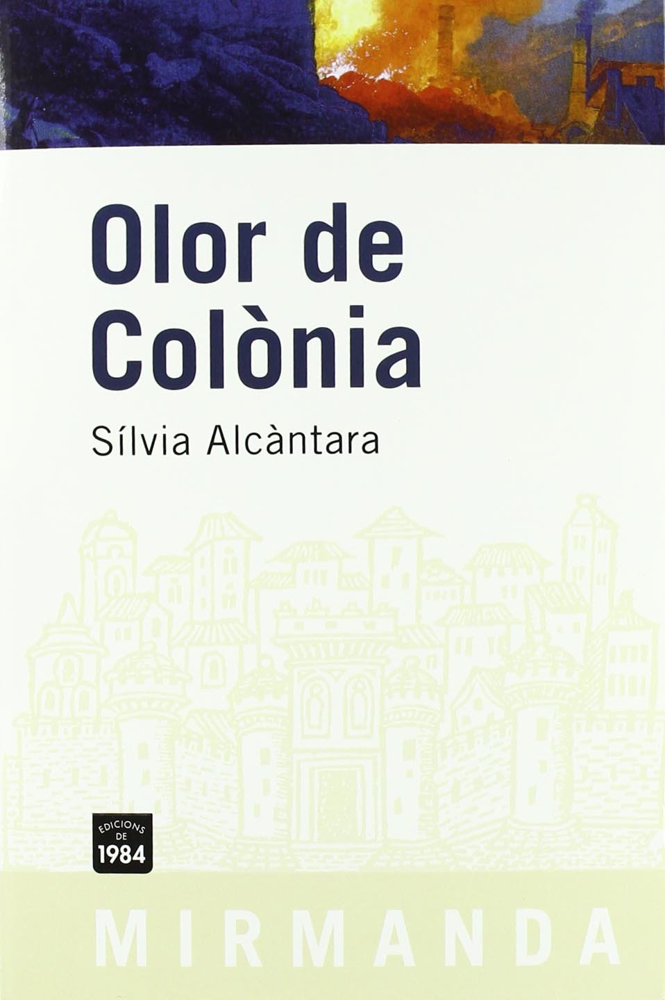 Olor de colònia Contemporary literature