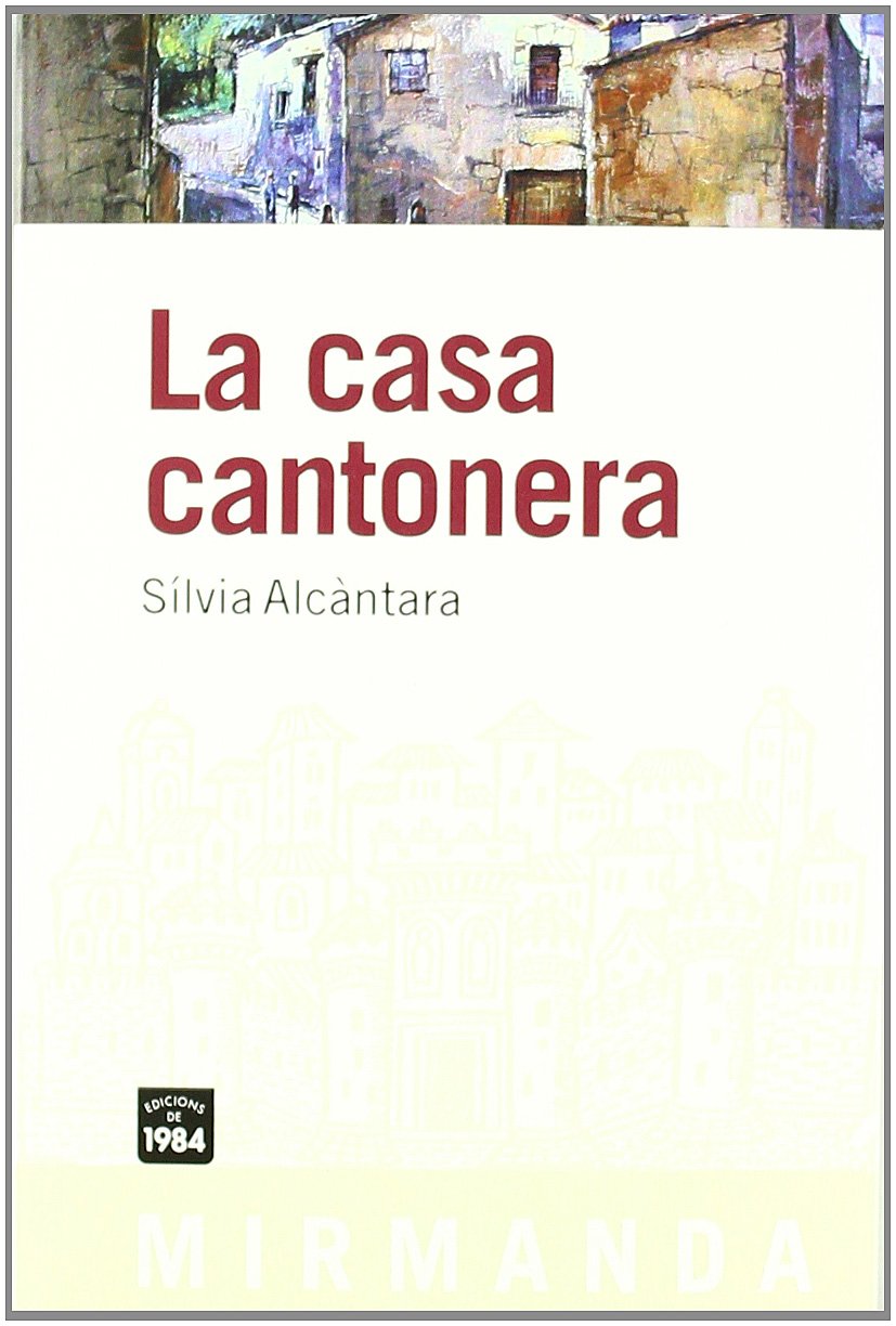La Casa Cantonera book