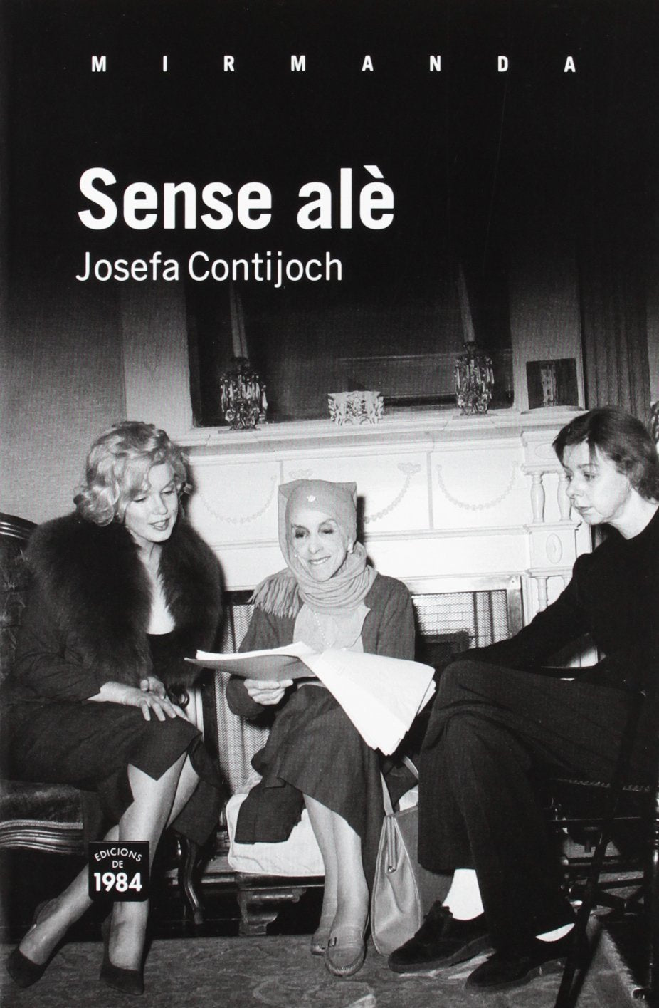 Sense alè (Mirmanda, Band 96) Contemporary literature