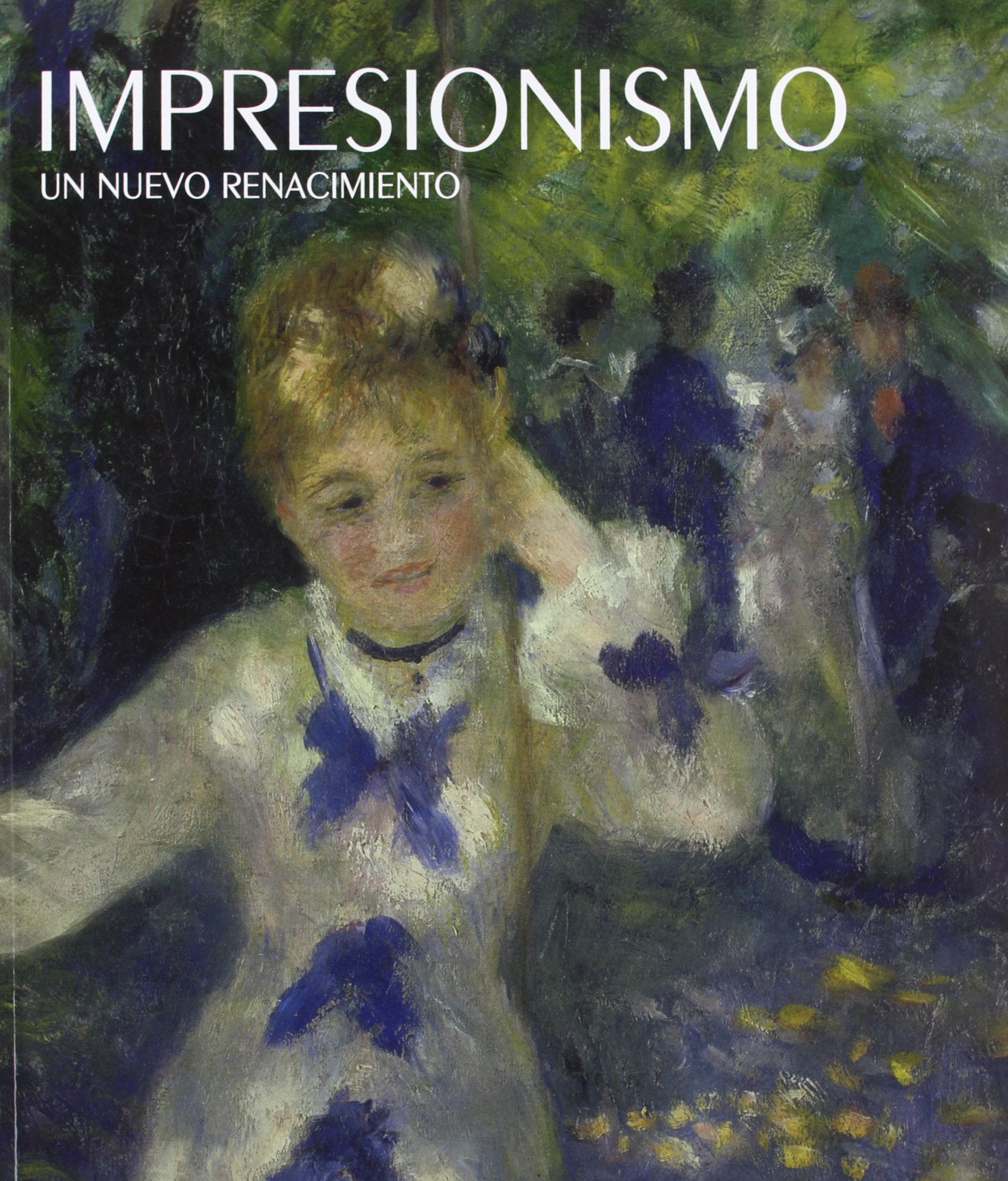 De Manet al impresionismo: un renacimiento moderno book