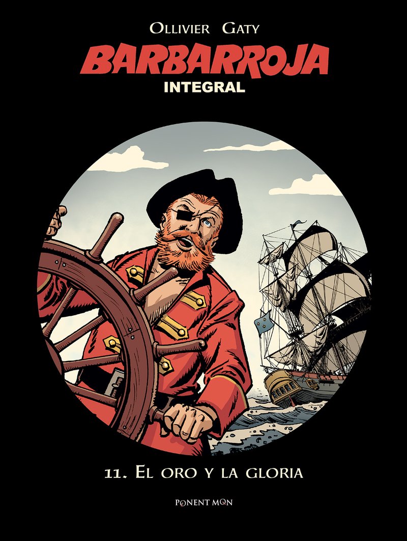 Barbarroja integral 11. El oro y la gloria Books