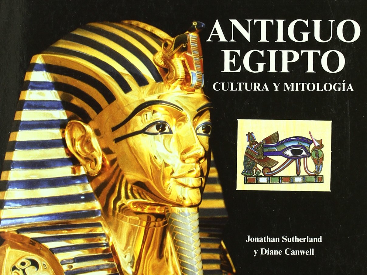 ANTIGUO EGIPTO,CULTURA Y MITOLOGIA Social Sciences