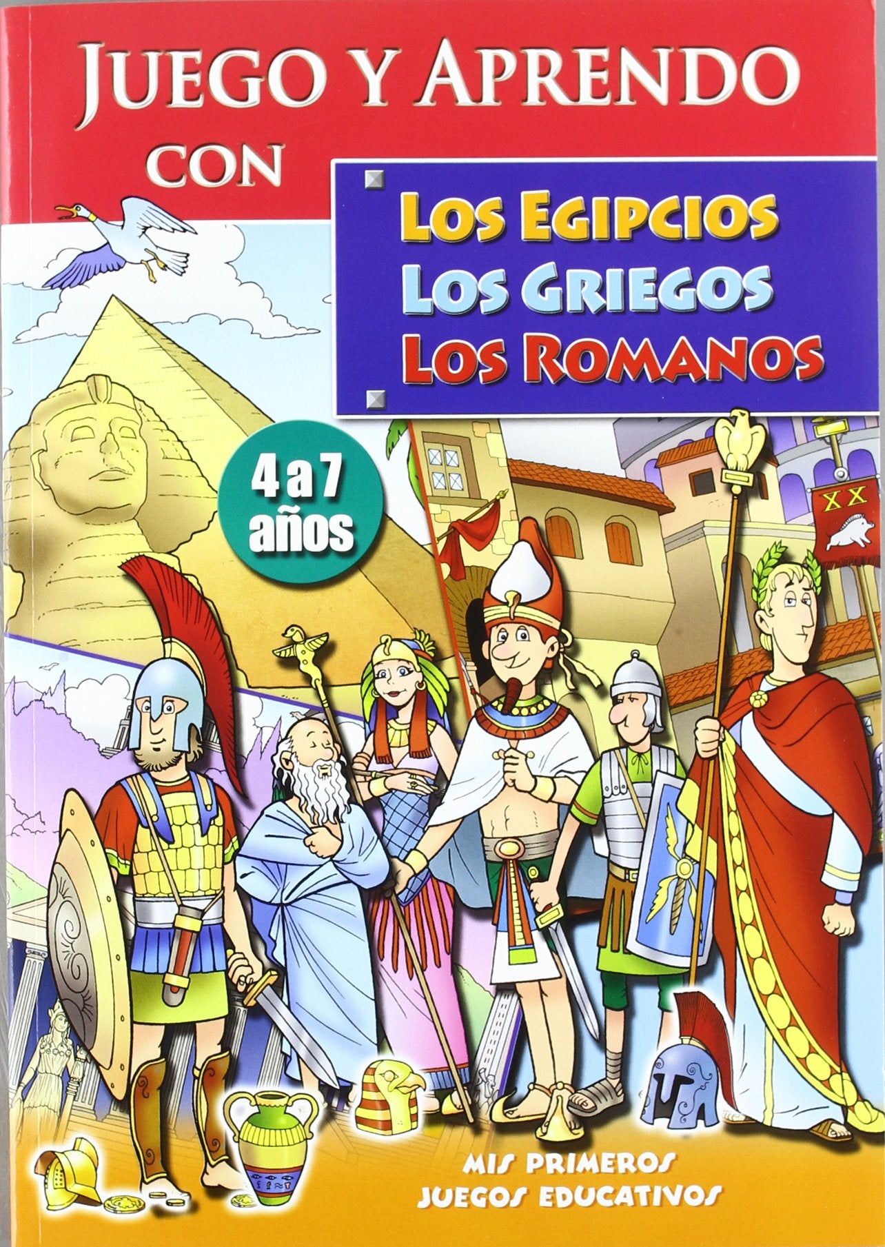 Juego y aprendo con los egipcios, los griegos, los romanos book