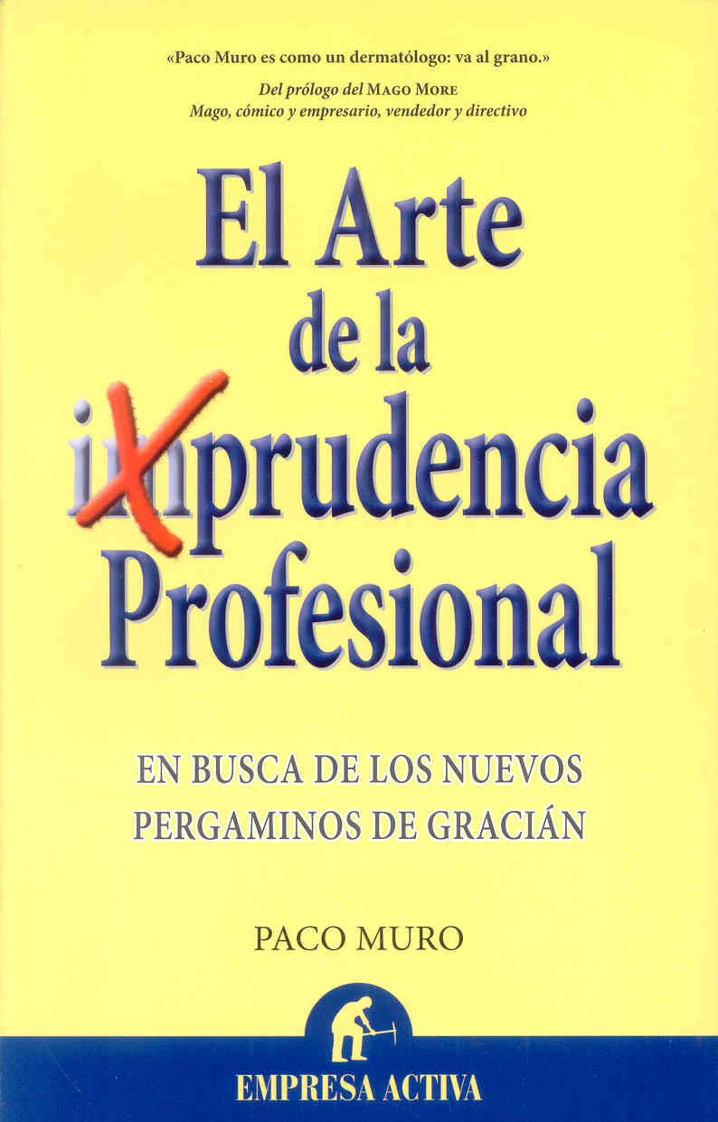 La prudencia profesional (Narrativa empresarial) Business, Finance & Career