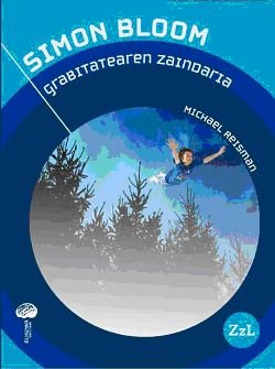 Simon Bloom - Grabitatearen Zaindaria book